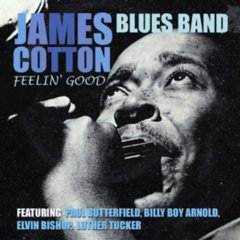 James Cotton Blues Band - Feelin' Good CD James Cotton Blues Band - Feelin' Good CD